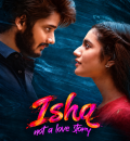 Ishq - Not a Love Story (2021) (Hindi + Telugu) Dual Audio UnCut South Movie HD ESub